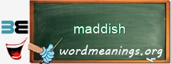 WordMeaning blackboard for maddish